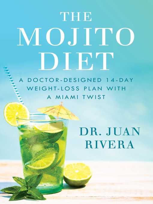 Title details for The Mojito Diet by Juan Rivera - Available